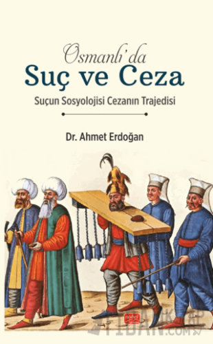 Osmanlı'da Suç ve Ceza