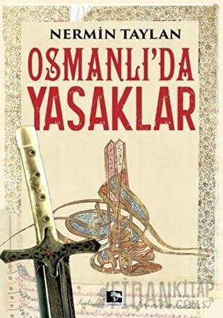 Osmanlı'da Yasaklar