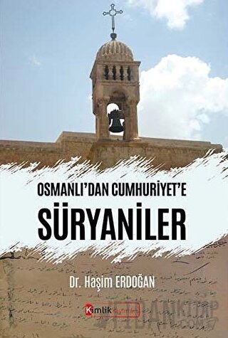 Osmanlı'dan Cumhuriyet'e Süryaniler