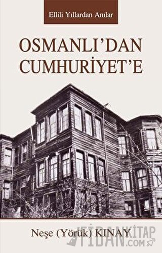 Osmanlıdan Cumhuriyete
