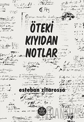 Öteki Kıyıdan Notlar