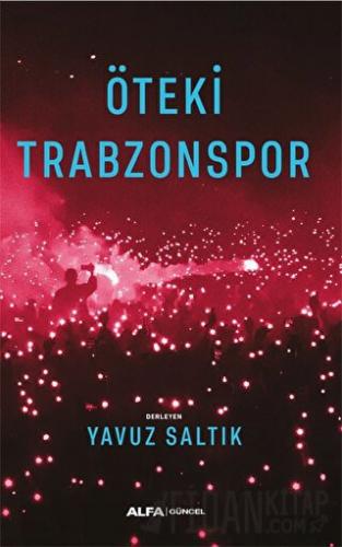 Öteki Trabzonspor Kolektif