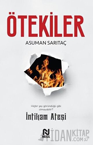 Ötekiler - İntikam Ateşi
