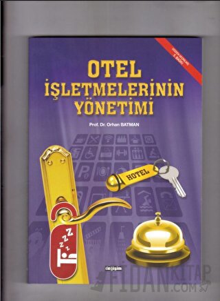 Otel İşletmelerinin Yönetimi