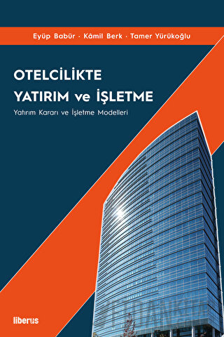 Otelcilikte Yatırım ve İşletme