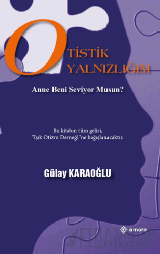 Otistik Yalnızlığım