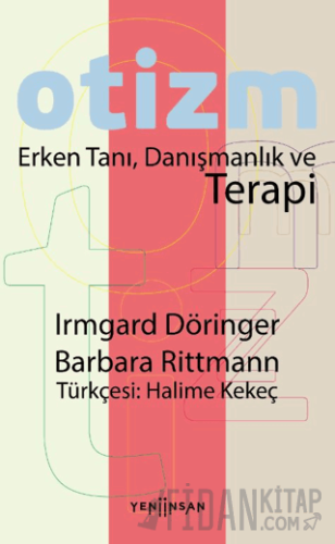 Otizm Erken Tanı, Danışmanlık ve Terapi