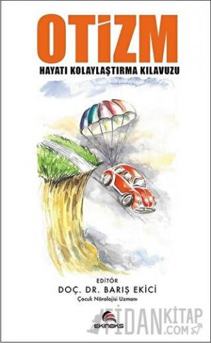 Otizm - Hayatı Kolaylaştırma Kılavuzu