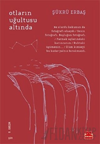 Otların Uğultusu Altında