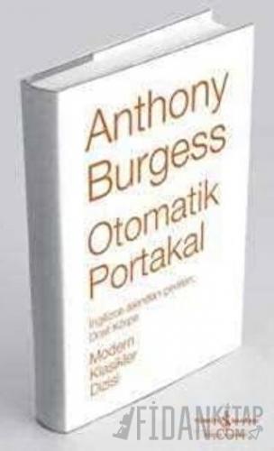 Otomatik Portakal (Ciltli) Anthony Burgess