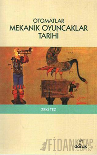 Otomatlar Mekanik Oyuncaklar Tarihi