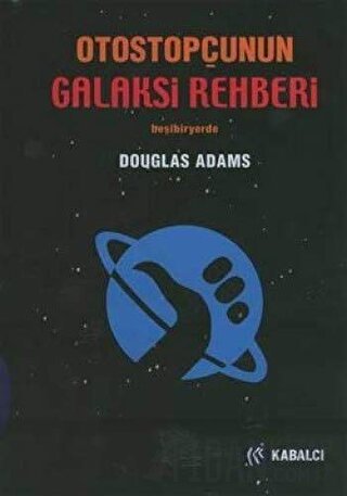 Otostopçunun Galaksi Rehberi - Beşibiryerde (Ciltli) Douglas Adams