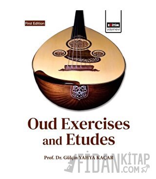 Oud Exercises and Etudes Gülçin Yahya Kaçar