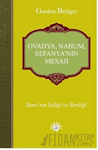 Ovadya, Nahum, Sefanya’nın Mesajı