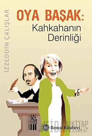 Oya Başak: Kahkahanın Derinliği