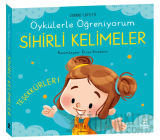 Öykülerle Öğreniyorum- Sihirli Kelimeler (Ciltli)