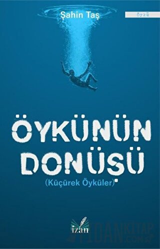 Öykünün Dönüşü
