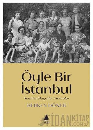 Öyle Bir İstanbul