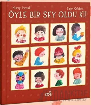 Öyle Bir Şey Oldu Ki!