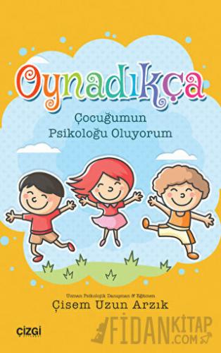 Oynadıkça