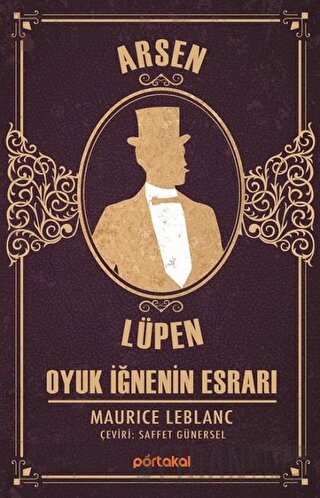 Oyuk İğnenin Esrarı- Arsen Lüpen