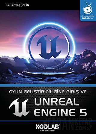 Oyun Geliştiriciliğine Giriş ve Unreal Engine 5 Güvenç Şahin