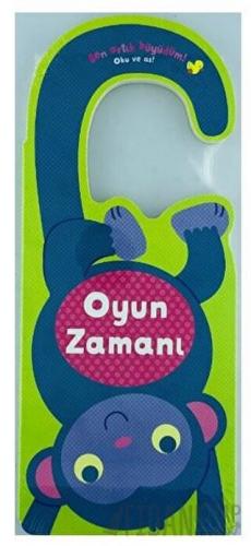 Oyun Zamanı - Ben Artık Büyüdüm! (Ciltli)