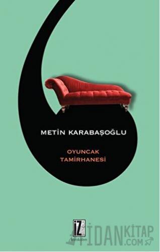 Oyuncak Tamirhanesi