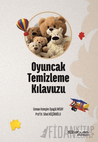 Oyuncak Temizleme Kılavuzu