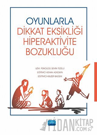 Oyunlarla Dikkat Eksikliği Hiperaktivite Bozukluğu