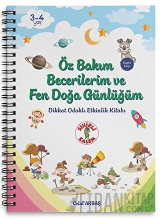 Öz Bakım Becerilerim ve Fen Doğa Günlüğüm
