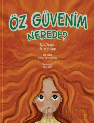 Öz Güvenim Nerede?