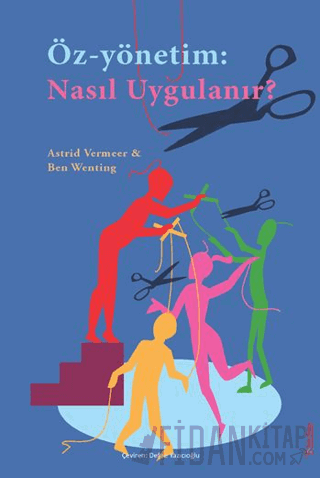 Öz-Yönetim: Nasıl Uygulanır?