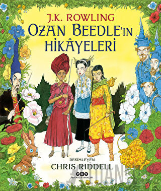 Ozan Beedle’ın Hikayeleri (Resimli Özel Baskı) (Ciltli) J. K. Rowling