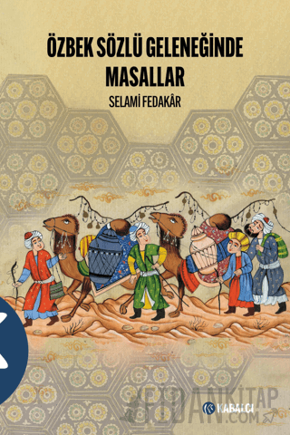 Özbek Sözlü Geleneğinde Masallar