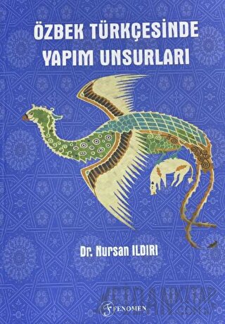 Özbek Türkçesinde Yapım Unsurları