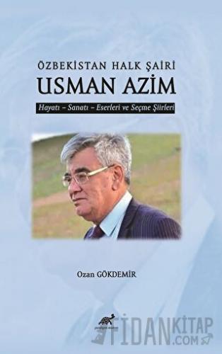 Özbekistan Halk Şaiir Usman Azim