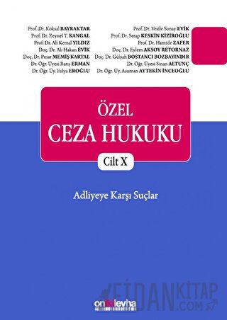 Özel Ceza Hukuku Cilt 10 (Ciltli) Kolektif