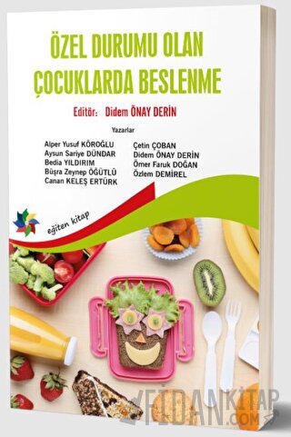 Özel Durumu Olan Çocuklarda Beslenme