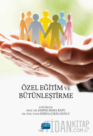 Özel Eğitim ve Bütünleştirme