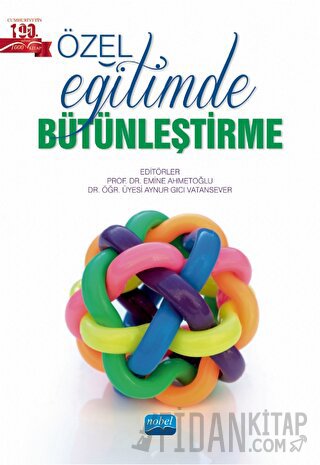 Özel Eğitimde Bütünleştirme