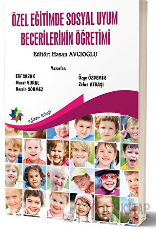 Özel Eğitimde Sosyal Uyum Becerilerinin Öğretimi