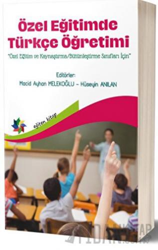 Özel Eğitimde Türkçe Öğretimi