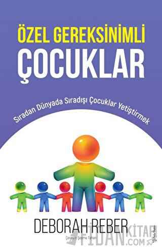 Özel Gereksinimli Çocuklar