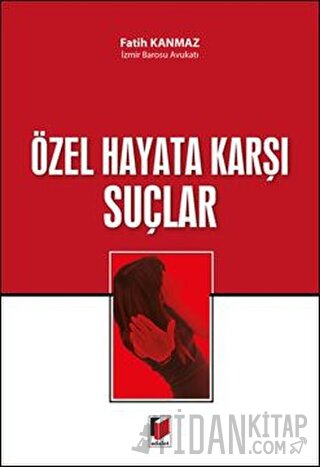 Özel Hayata Karşı Suçlar