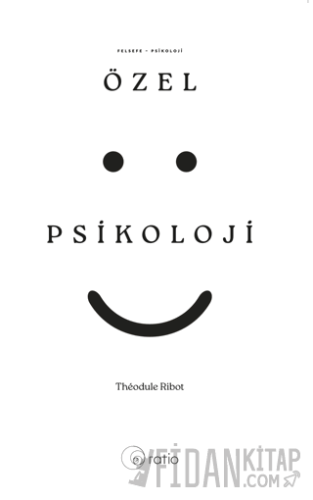 Özel Psikoloji Theodule Armand Ribot