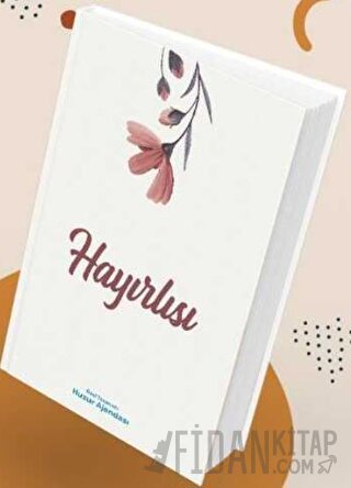 Özel Tarasrimli Huzur Ajandası - Hayırlısı Kolektif