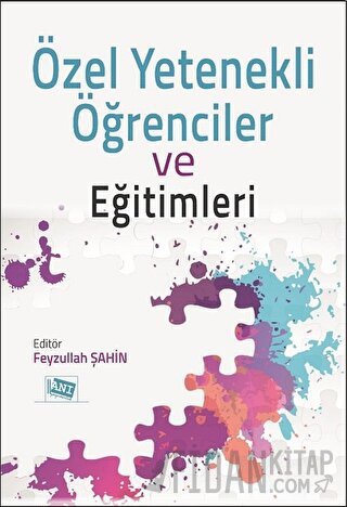 Özel Yetenekli Öğrenciler ve Eğitimleri