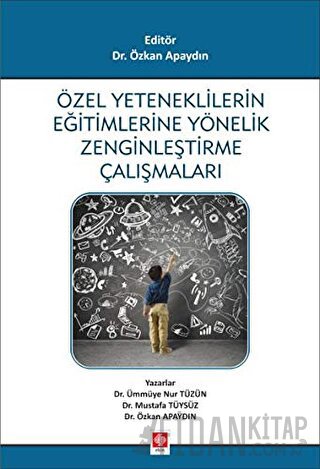 Özel Yeteneklilerin Eğitimlerine Yönelik Zenginleştirme Çalışmaları
