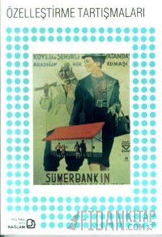 Özelleştirme Tartışmaları